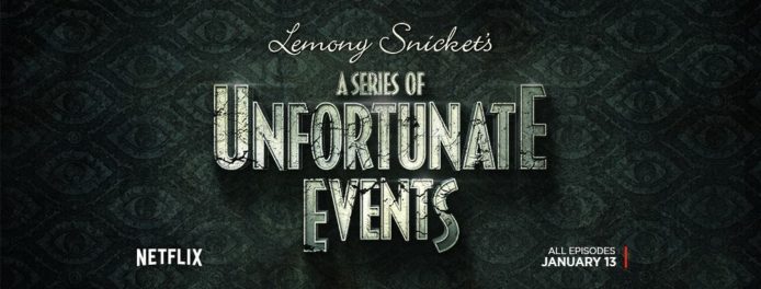 2017 新劇速遞：相隔十年再改編！黑色喜劇《A Series of Unfortunate Events》第一季觀後感