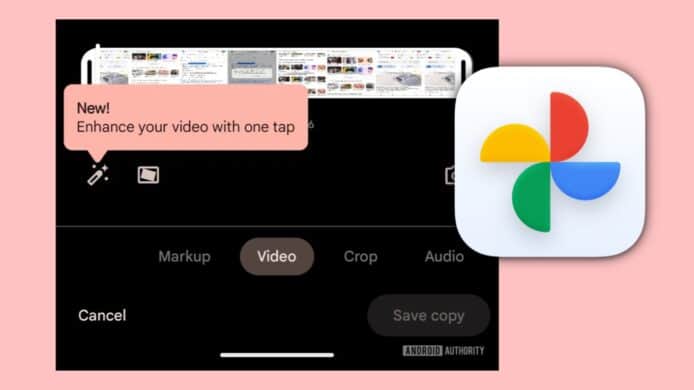 Google Photos 籌備新功能   一鍵提升影片畫質